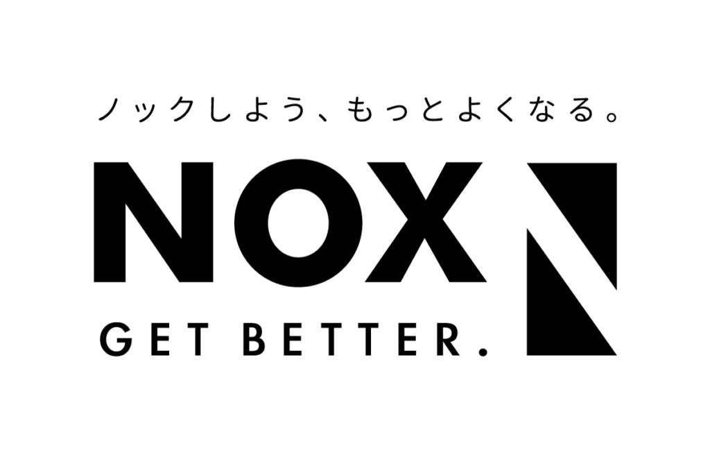 ノックしよう、もっとよくなる。株式会社NOX